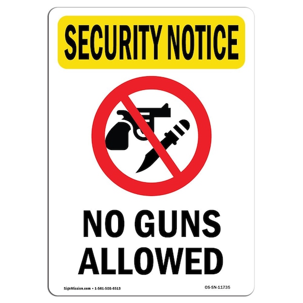Safety Sign, OSHA SECURITY NOTICE, 5" Height, No Guns Allowed, Portrait, 10PK